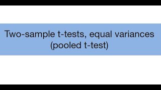 Topic 8.2: Two sample t-test, equal variances