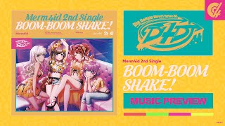 Merm4id 2nd Single「BOOM-BOOM SHAKE!」Music Preview