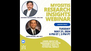 TMA Myositis Research Insights Featuring Kanneboyina Nagaraju, DVM, PhD