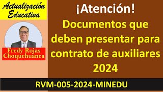 Documentos que deben presentar para contrato de auxiliar de educación 2024