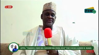 Appel de Cheikh Ahmed Boukar Niang à la 8ème Édition de Yawmouz Zikri Wa Shoukri Wa Zikra