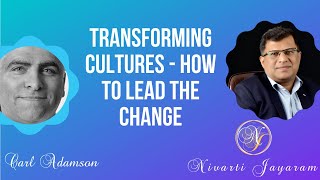 Transforming Culture - How to lead the change?