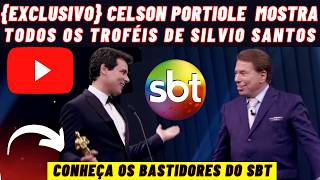 {EXCLUSIVO} CELSON PORTIOLE MOSTRA TODOS TROFÉIS QUE SILVIO SANTOS JA GANHOU EM TODA SUA CARREIRA!!!