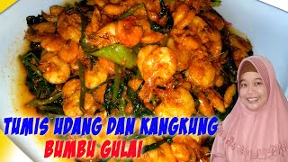 Resep dan Cara Memasak Tumis Udang dan Kangkung Dengan Bumbu Gulai