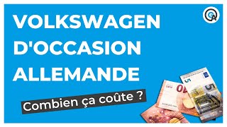 Volkswagen d’occasion : combien elle coûte en Allemagne ?