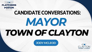 Platforms at the Podium: Candidate Conversations - Jody McLeod