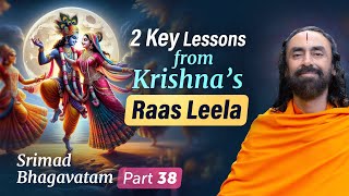 2 Key Lessons from Shree Krishna's Raas Leela - The Gopis' Test of Love | Swami Mukundananda