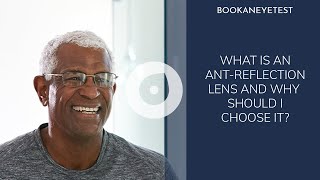 Anti Reflection lens | Benefits of Anti Reflective (AR) Lenses | Book an eye test | AR glasses