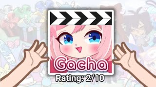 RATING EVERY GACHA VIDEO 🤨