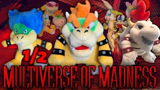 Bowser In The Multiverse of Madness Part 1/2 - SBS Movie