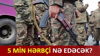 Ermənistan sərhədə qoşun yeridir - Yaxın günlərdə müharibə olacaq?