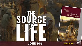 The Source of Life | Sabbath School | Lesson 09 | Q4 2024