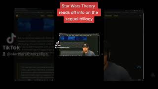 Star Wars Theory reads off info on the sequel trilogy