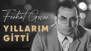 Ferhat Göçer - Yıllarım Gitti (Kendimle Yüzleştim) | OPIA (Official Audio)