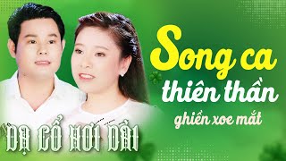 Ghiền Xoe Mắt DẠ CỔ HƠI DÀI 1000 CHỮ - MỸ TIÊN, BÙI TRUNG ĐẲNG Ca Cổ Hơi Dài Nhất💚CA CỔ CẢI LƯƠNG