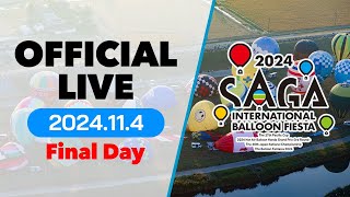 Part1 [11/4] 2024 Saga International Balloon Fiesta - Final day -