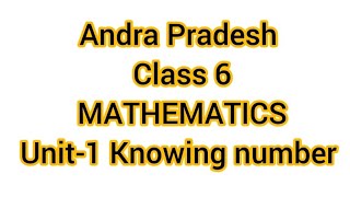 6th class   MATHEMATICS CHAPTER -1 KNOWING THE NUMBERS  2023-24 ANDRA PRADESH