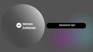 Hernan Cattaneo | Resident 567