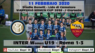 11/2/2020 INTER WOMEN U19- ROMA 1-3  *Viareggio Women Cup 2020* (Video Biapri)