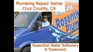 Plumbing Repair Santa Cruz County, CA