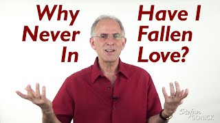 Why Have I Never Fallen In Love? - EFT Love Talk Q&A Show