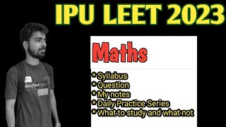 HOW TO PREPARE MATHS FOR IPU LEET | MATHS SYLLABUS FOR IPU LEET| @Aimersedu