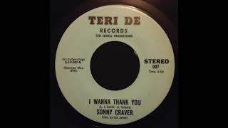 Sonny Craver - I Wanna Thank You