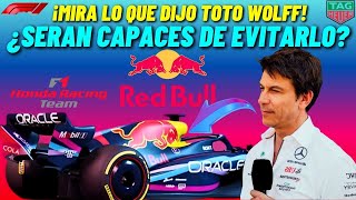 🚨  ¡MIRA LO QUE DIJO TOTO WOLFF! ¿SERAN CAPACES DE EVITARLO ? 🚨