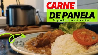 CARNE DE PANELA -  NA PANELA DE PRESSÃO ELÉTRICA OSTER