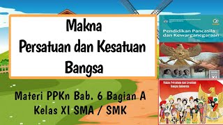 Makna Persatuan dan Kesatuan Bangsa