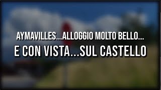 👉Ad Aymavilles...Alloggio molto bello ..e ...con vista sul castello ‼️