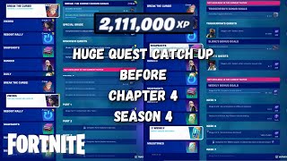 Huge Quest Catch Up Before Season 4 - Fortnite Chapter 4 Season 3