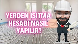 Yerden Isıtma Hesabı Nasıl Yapılır - Isıtma Sistemleri