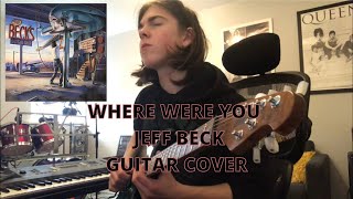 Where Were You - Jeff Beck (Cover by Isaac Holmes)