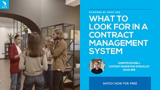 What to Look for in a Contract Management System