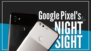 Google Pixel's Night Sight Is MORE Than What You Think