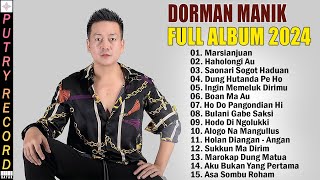 Kompilasi Lagu Batak Enak Didengar | Dorman Manik Full album | Marsianjuan, Haholongi Au