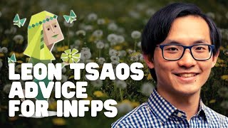 Leons Advice For INFPs