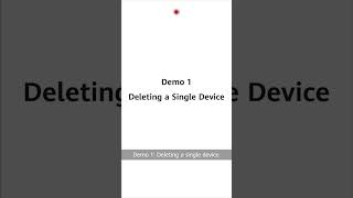 HUAWEI eKit: Deleting a Device