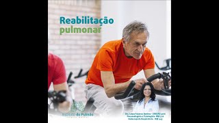 Instituto do Pulmão - Reabilitação Pulmonar