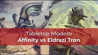 Affinity vs Eldrazi Tron | BLB Modern | MTG