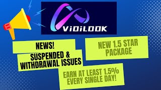 VIDILOOK UPDATE | Suspended Accounts | KYC | New 1.5 Star Package