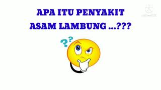 PENYAKIT ASAM LAMBUNG | RECOMMENDED