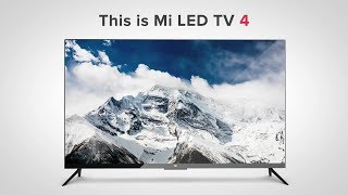 Mi LED Smart TV 4   #MiTV4