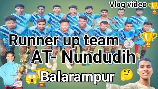 Vlog video Runner team 🥈🏆⚽ Balarampur AT-NUNDUDIH বলরামপুর 2024#trending #youtubeshorts#sports#short