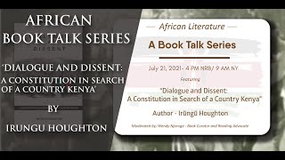 African Book Talk Series - "Dialogue and Dissent," by Irungu Houghton