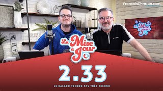 MAJ 2.33: L’épisode que les banques devraient écouter!