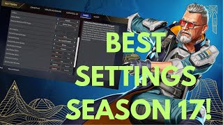 Apex Legends Complete SETTINGS Guide Season 17