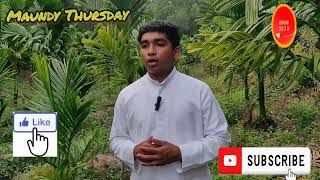 A Short Video Clip on Maundy Thursday by Bro. Jaison Fernandes Pallottine, Pallotti Vikas Miyar