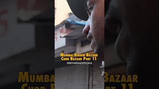 Mumbai Hidden Chor Bazaar Part 11 😊😊😊 #clothes #tshirt #shirt #applewatch #tools #shorts